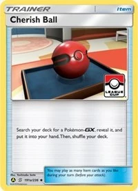 POKEMON Cherish Ball - 191a/236 (League Cup)